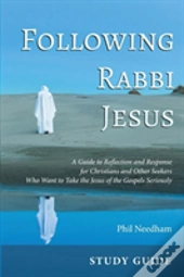 Following Rabbi Jesus, Study Guide