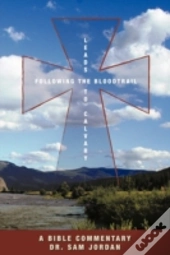 Following The Blood Trail: Leads To Calv