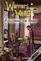 Following The Braid