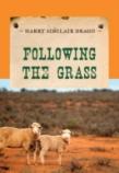 Following The Grass