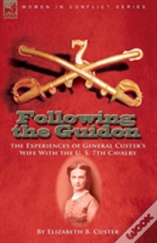 Capa do artigo Following The Guidon: The Experiences Of