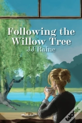 Following The Willow Tree