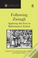 Following Zwingli