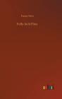 Folly As It Flies - Preview