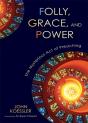 Folly, Grace, And Power - Preview