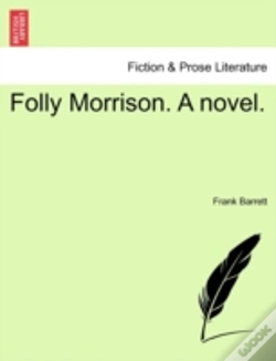 Capa do artigo Folly Morrison. A Novel.