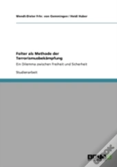 Folter Als Methode Der Terrorismusbekampfung