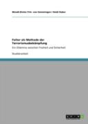 Folter Als Methode Der Terrorismusbekampfung