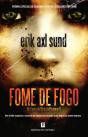 Fome de Fogo - Preview