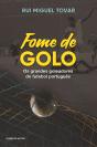 Fome de Golo - Preview