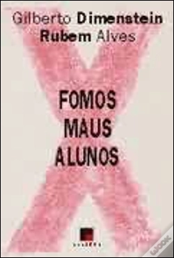 Capa do artigo Fomos Maus Alunos