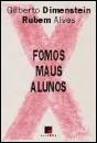 Fomos Maus Alunos - Preview