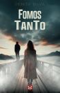 Fomos Tanto - Preview