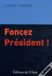 Foncez President