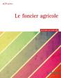 Foncier Agricole (A Dition 2013) (Le) - Preview