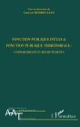 Fonction Publique D'État Et Fonction Publique Territoriale : Comparabilité Et Recrutements - Preview