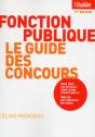 Fonction Publique ; Le Guide Des Concours - Preview