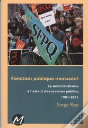 Capa do artigo Fonction Publique Menacee ! Le Neoliberalisme A L