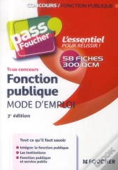 Fonction Publique ; Mode D'Emploi ; 3e Édition