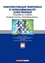 Fonction Publique Territoriale Et Intercommunalité : Guide Pratique ; Transferts, Statuts, Rémunération, Mutualisations... - Preview