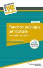 Fonction Publique Territoriale : Le Statut En Bref - Preview