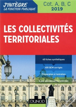 Capa do artigo Fonction Publique Territoriale ; Les Collectivités Territoriales ; Cat. A, B, C (Édition 2019)