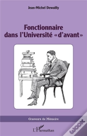 Fonctionnaire Dans L'Université « D'Avant »