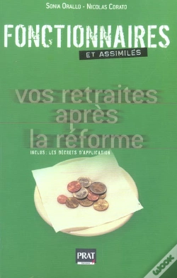Capa do artigo Fonctionnaires Et Assimiles : Vos Retraites Apres La Reforme