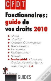 Fonctionnaires : Guide De Vos Droits 2010