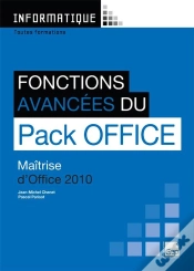 Capa do artigo Fonctions Avancées Du Pack Office 2010 ; Maîtrise D