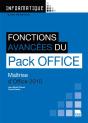 Fonctions Avancées Du Pack Office 2010 ; Maîtrise D'Office 2010 - Preview