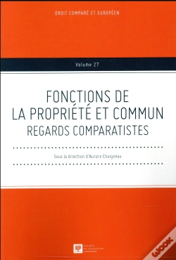Capa do artigo Fonctions De La Propriete Et Commun - Regards Comparatistes
