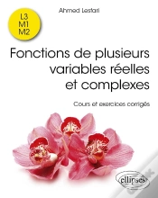 Capa do artigo Fonctions De Plusieurs Variables Réelles Et Complexes : Cours Et Exercices Corrigés