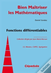 Fonctions Différentiables ; L3, Masters, Capes, Agrégation
