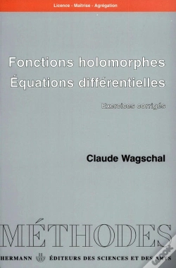 Capa do artigo Fonctions Holomorphes, Équations Différentielles : Exercices Corrigés
