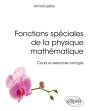 Fonctions Spéciales De La Physique Mathématique ; Cours Et Excercices Corrigés - Preview