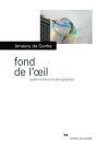 Fond De L'Oeil - Preview