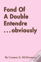Capa do artigo Fond Of A Double Entendre ... Obviously