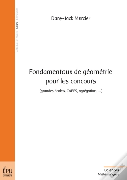 Capa do artigo Fondamentaux De Géométrie Pour Les Concours (Grandes Écoles, Capes, Agrégation, ...)
