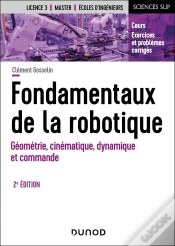 Capa do artigo Fondamentaux De La Robotique : Géométrie, Cinématique, Dynamique Et Commande (2e Édition)