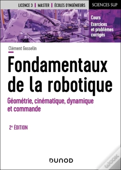 Capa do artigo Fondamentaux De La Robotique : Géométrie, Cinématique, Dynamique Et Commande (2e Édition)
