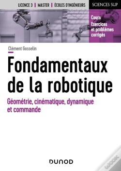 Capa do artigo Fondamentaux De La Robotique : Géométrie, Cinématique, Dynamique Et Commande