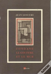 Capa do artigo Fondane, Le Gouffre Ou Le Mur