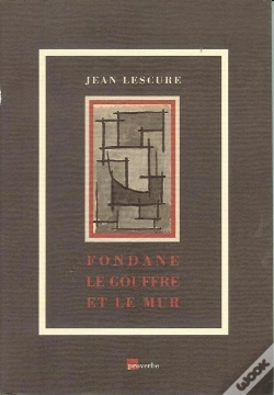 Capa do artigo Fondane, Le Gouffre Ou Le Mur