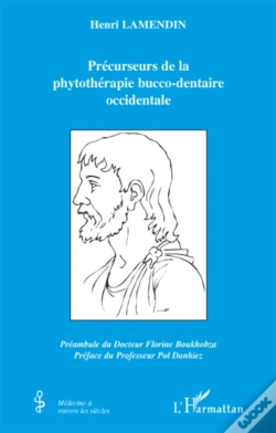 Capa do artigo Fondateurs De La Phytothérapie Bucco-Dentaire Occidentale