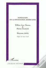 Capa do artigo Fondation De La Sociologie Americaine ; Morceaux Choisis