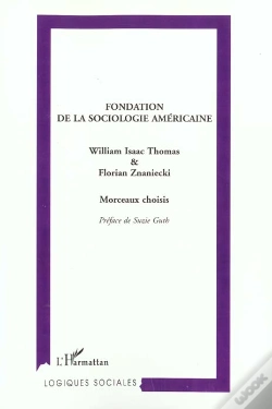 Capa do artigo Fondation De La Sociologie Americaine ; Morceaux Choisis