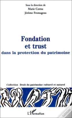 Capa do artigo Fondation Et Trust ; Dans La Protection Du Patrimoine