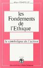 Fondements De L Ethique La Symbolique De L Action - Preview