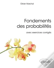 Capa do artigo Fondements Des Probabilités ; Avec Exercices Corrigés